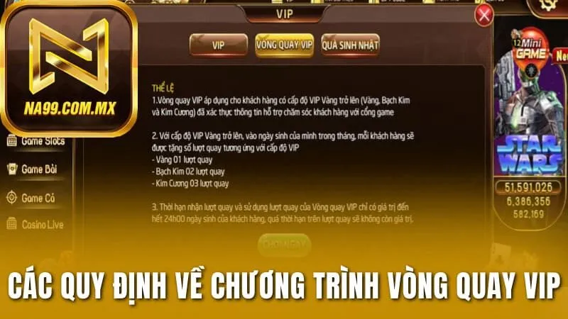 Các quy định về chương trình vòng quay Vip