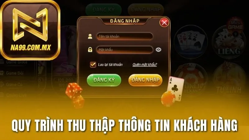 Quy trình thu thập dữ liệu thông tin khách hàng tại Na99