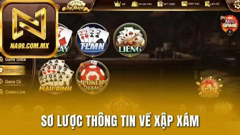 Sơ lược thông tin về tựa game binh Xập xám Na99
