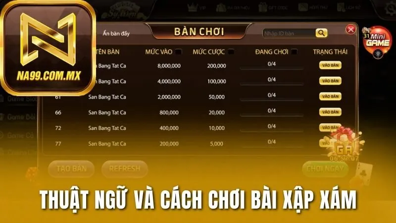 Thuật ngữ và cách chơi bài Xập xám chi tiết nhất